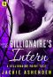 [Billionaire Fairy Tales 03] • The Billionaire's Intern